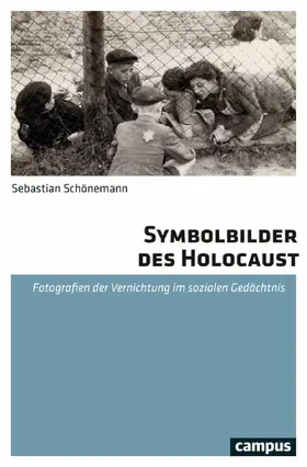 Schönemann | Symbolbilder des Holocaust | E-Book | sack.de