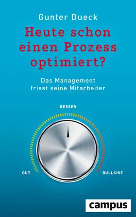 Dueck | Heute schon einen Prozess optimiert? | E-Book | www2.sack.de