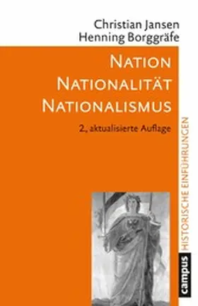 Jansen / Borggräfe |  Nation - Nationalität - Nationalismus | eBook | Sack Fachmedien