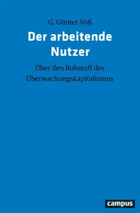 Voß |  Der arbeitende Nutzer | eBook | Sack Fachmedien