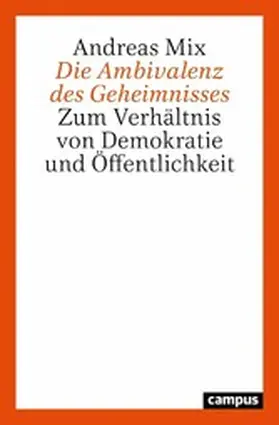 Mix |  Die Ambivalenz des Geheimnisses | eBook | Sack Fachmedien