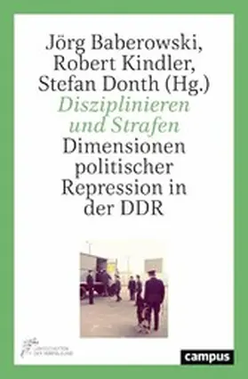 Baberowski / Kindler / Donth |  Disziplinieren und Strafen | eBook | Sack Fachmedien
