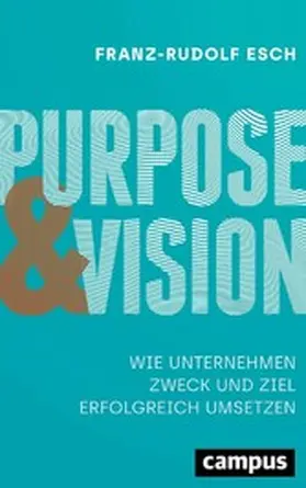 Esch |  Purpose und Vision | eBook | Sack Fachmedien