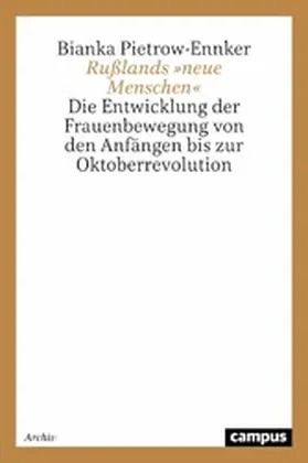 Pietrow-Ennker |  Rußlands »neue Menschen« | eBook | Sack Fachmedien