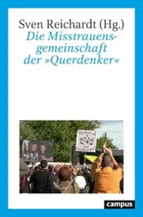 Reichardt | Die Misstrauensgemeinschaft der »Querdenker« | E-Book | sack.de