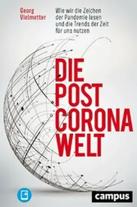 Vielmetter | Die Post-Corona-Welt | E-Book | sack.de