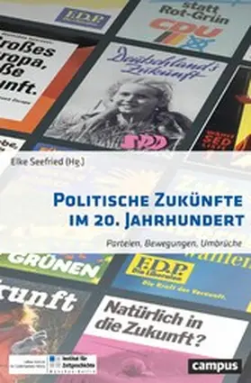 Seefried | Politische Zukünfte im 20. Jahrhundert | E-Book | sack.de