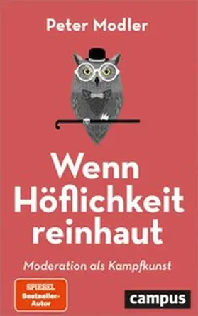 Modler |  Wenn Höflichkeit reinhaut | eBook | Sack Fachmedien
