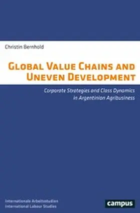 Bernhold |  Global Value Chains and Uneven Development | eBook | Sack Fachmedien