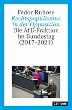 Ruhose |  Rechtspopulismus in der Opposition | eBook | Sack Fachmedien