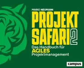 Neumann |  Projekt-Safari 2 | eBook | Sack Fachmedien
