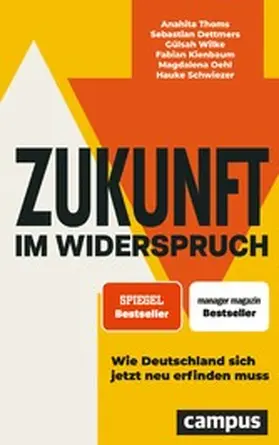 Thoms / Dettmers / Wilke |  Zukunft im Widerspruch | eBook | Sack Fachmedien