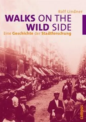 Lindner |  Walks on the Wild Side | eBook | Sack Fachmedien