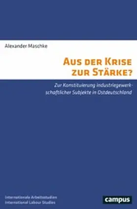 Maschke |  Aus der Krise zur Stärke? | eBook | Sack Fachmedien