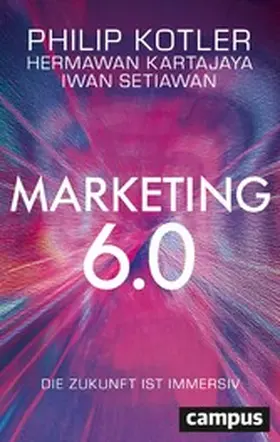 Kotler / Kartajaya / Setiawan | Marketing 6.0 | E-Book | sack.de