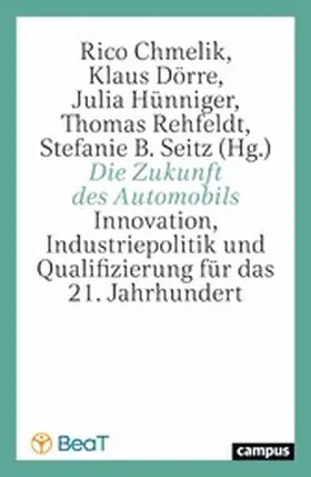 Chmelik / Dörre / Hünniger | Die Zukunft des Automobils | E-Book | sack.de