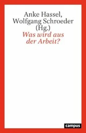 Hassel / Schroeder | Was wird aus der Arbeit? | E-Book | sack.de