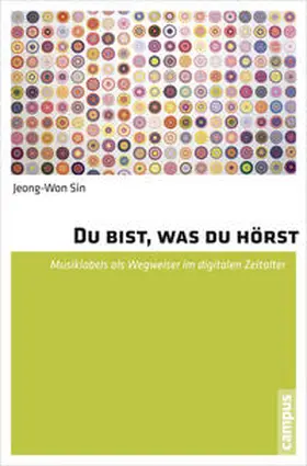 Sin |  Du bist, was du hörst | Buch |  Sack Fachmedien