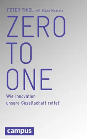 Thiel / Masters |  Zero to One | Buch |  Sack Fachmedien