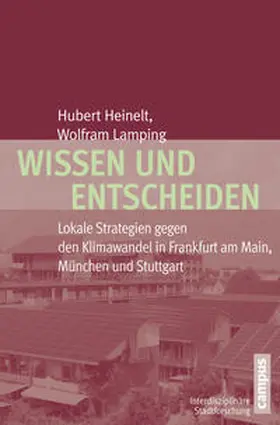 Heinelt / Lamping |  Wissen und Entscheiden | Buch |  Sack Fachmedien