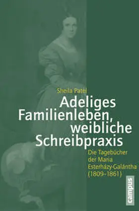 Patel | Adeliges Familienleben, weibliche Schreibpraxis | Buch | 978-3-593-50288-5 | sack.de