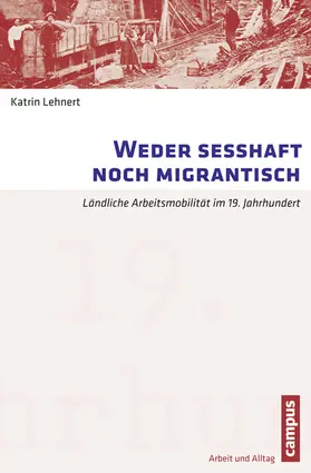 Lehnert |  Weder sesshaft noch migrantisch | Buch |  Sack Fachmedien