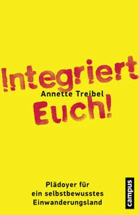 Treibel |  Integriert Euch! | Buch |  Sack Fachmedien