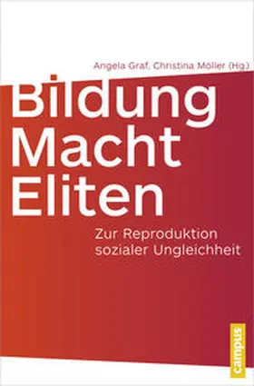 Graf / Möller |  Bildung - Macht - Eliten | Buch |  Sack Fachmedien