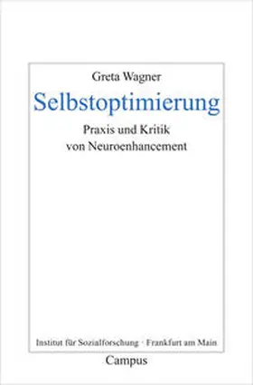 Wagner |  Selbstoptimierung | Buch |  Sack Fachmedien
