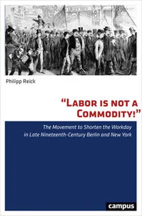 Reick |  Labor is not a Commodity! | Buch |  Sack Fachmedien