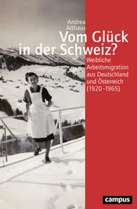 Althaus |  Vom Glück in der Schweiz? | Buch |  Sack Fachmedien