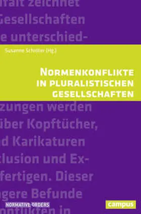 Schröter |  Normenkonflikte in pluralistischen Gesellschaften | Buch |  Sack Fachmedien