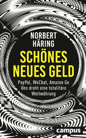 Häring |  Schönes neues Geld | Buch |  Sack Fachmedien