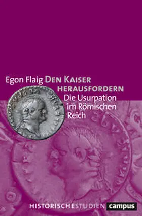 Flaig |  Den Kaiser herausfordern | Buch |  Sack Fachmedien