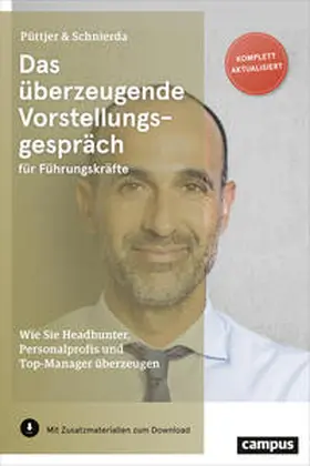 Püttjer / Schnierda |  Das überzeugende Vorstellungsgespräch für Führungskräfte | Buch |  Sack Fachmedien