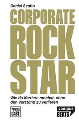 Szabo |  Corporate Rockstar | Buch |  Sack Fachmedien