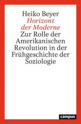 Beyer | Horizont der Moderne | Buch | 978-3-593-51285-3 | sack.de