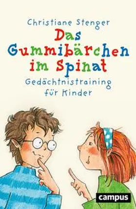 Stenger |  Das Gummibärchen im Spinat | Buch |  Sack Fachmedien