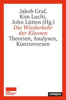 Graf / Lucht / Lütten |  Die Wiederkehr der Klassen | Buch |  Sack Fachmedien