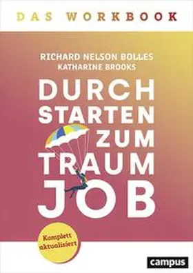 Bolles / Brooks |  Durchstarten zum Traumjob - Das Workbook | Buch |  Sack Fachmedien