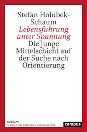 Holubek-Schaum |  Lebensführung unter Spannung | Buch |  Sack Fachmedien