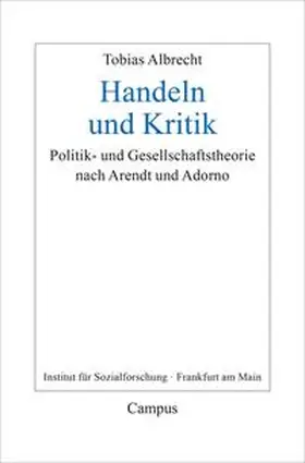 Albrecht |  Handeln und Kritik | Buch |  Sack Fachmedien