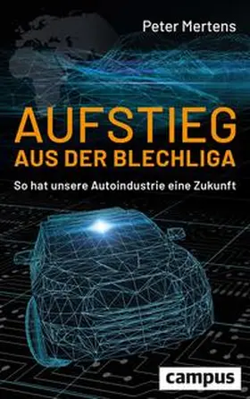 Mertens |  Aufstieg aus der Blechliga | Buch |  Sack Fachmedien