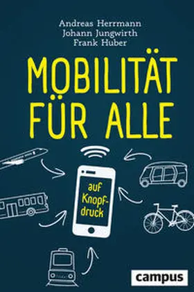 Herrmann / Jungwirth / Huber |  Mobilität für alle | Buch |  Sack Fachmedien