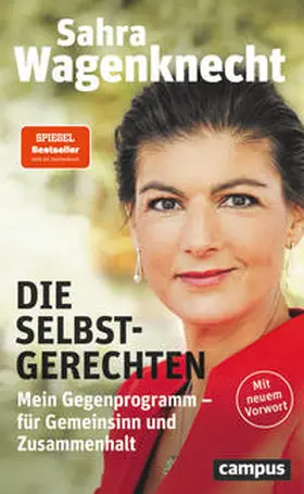 Wagenknecht |  Die Selbstgerechten | Buch |  Sack Fachmedien
