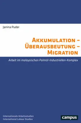 Puder |  Akkumulation – Überausbeutung – Migration | Buch |  Sack Fachmedien