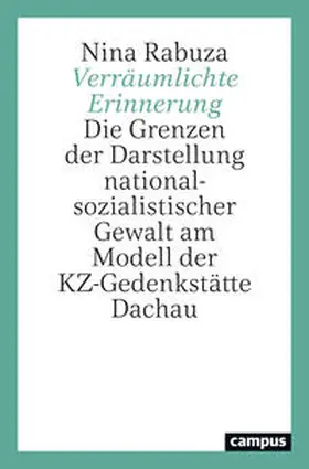 Rabuza |  Verräumlichte Erinnerung | Buch |  Sack Fachmedien