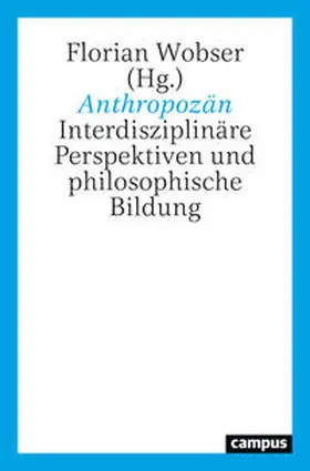 Wobser |  Anthropozän | Buch |  Sack Fachmedien