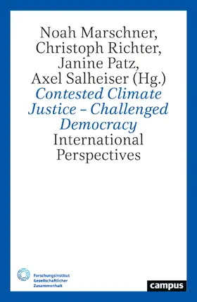 Marschner / Richter / Patz |  Contested Climate Justice - Challenged Democracy | Buch |  Sack Fachmedien