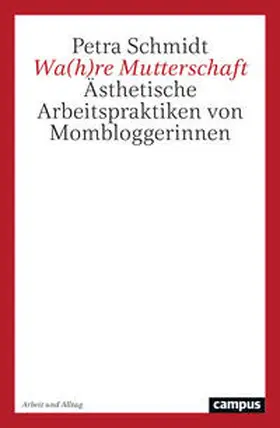 Schmidt |  Wa(h)re Mutterschaft | Buch |  Sack Fachmedien